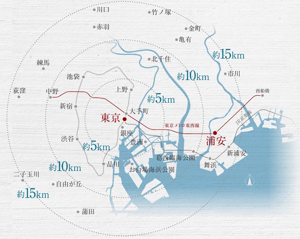 URAYASU AREA
「東京」駅約11km圏内。都心を間近に。