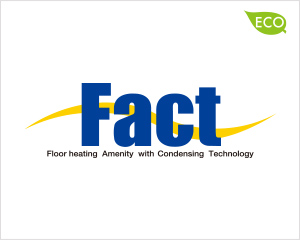 省エネ&省コストの床暖房・給湯
ガスセントラルシステム〈Fact〉