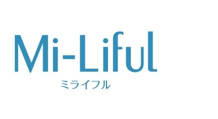 Mi-Liful（ミライフル）